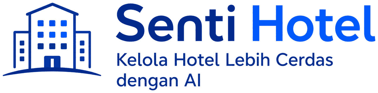 Senti Hotel — Kelola Hotel Lebih Cerdas dengan AI